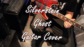 Silverstein - Ghost (Guitar Cover)