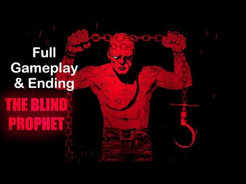 The Blind Prophet - Full Gameplay Walkthrough & Ending