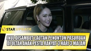 INUL WELCOMED BY A SEA OF SPECTATORS IN PASURUAN AT HER CHILD'S 3-DAY 3-NIGHT FOLK FESTIVAL BIRTH...