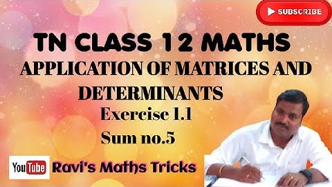 TNSCERT CLASS 12 MATHS | EXCERCISE 1.1 | Q. NO. 5 | @ravismathssolutions | #12thmaths #matrices