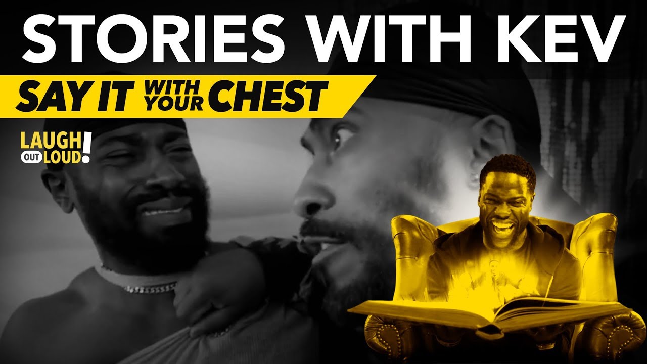 ⁣Say It With Your Chest | Stories with Kev | LOL Network
