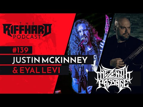 JUSTIN MCKINNEY | The Zenith Passage (Atomic Picking Habits, Cannibal Corpse, Bleeding For Your Art)