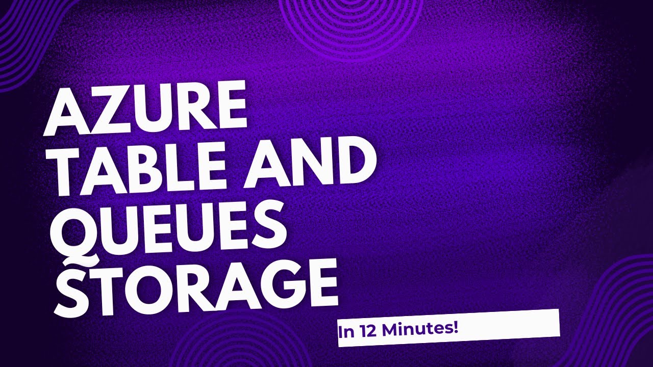 Day-5 | Azure Table and Queue Storage Tutorial - YouTube