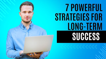 How to Build Resilience for Long-Term Success: 7 Powerful Strategies