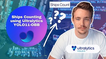 How to count Ships using Ultralytics YOLO11 Oriented Bounding Boxes (YOLO11-OBB) | Object Counting 🚀