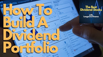 How To Build A Dividend Portfolio From Scratch!