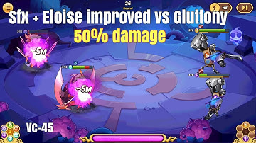 IdleHeroes: Sfx + Eloise Vs Gluttony Puppet 50% Damage Dealt