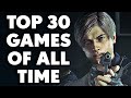 Top 30 games of all time you need to play 2024 edition