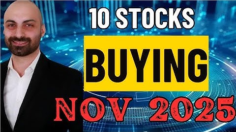 10 Stocks Buying in Nov 2025 !!