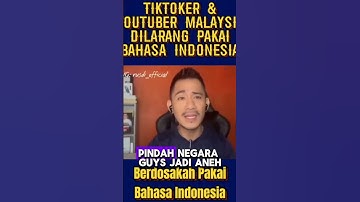 Anak Muda Malaysia Malah Suka Berbahasa Indonesia & Jaksel