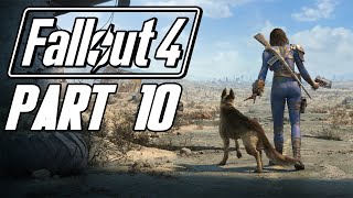 Fallout 4 (Bad Girl Edition) - Gameplay Walkthrough - Part 10 - 