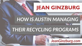 RECYCLING IN AUSTIN | THE MANAGEMENT BEHIND RECYCLING