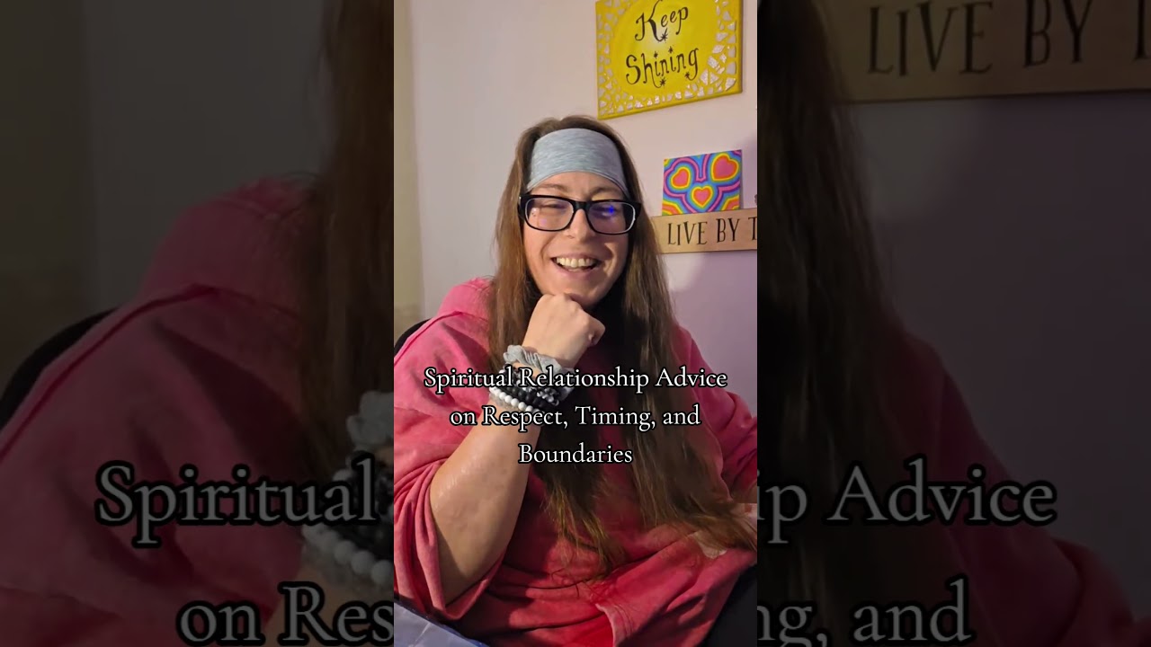 Will We Date Soon? Spiritual Relationship Advice on Respect, Timing, and Boundaries 