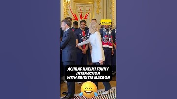 When Achraf Hakimi & Brigitte Macron, wife of French President Emmanuel Macron met 😂 #psg #uclfinal