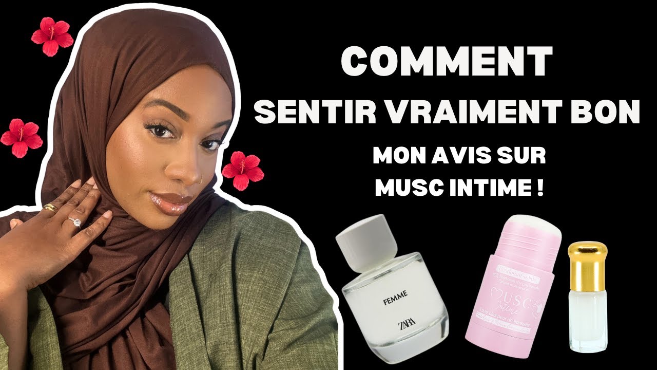 MA ROUTINE HYGIENE FÉMINITÉ I sentir bon toute la journée I Déo Musc Parfum Karité