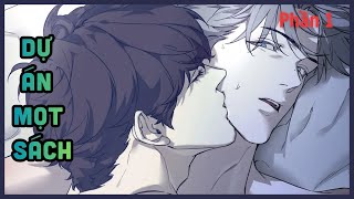 Famous 📖 Phần 1 / Chap 1-35 || Dự án mọt sách || Review đam mỹ boylove Profile