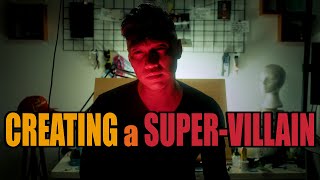 How to create a Super-Villain