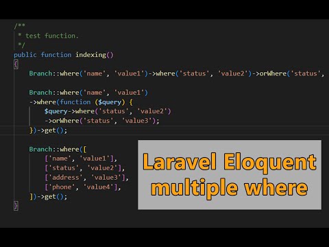 Laravel Eloquent Multiple Where (The Right Way) | Arabic