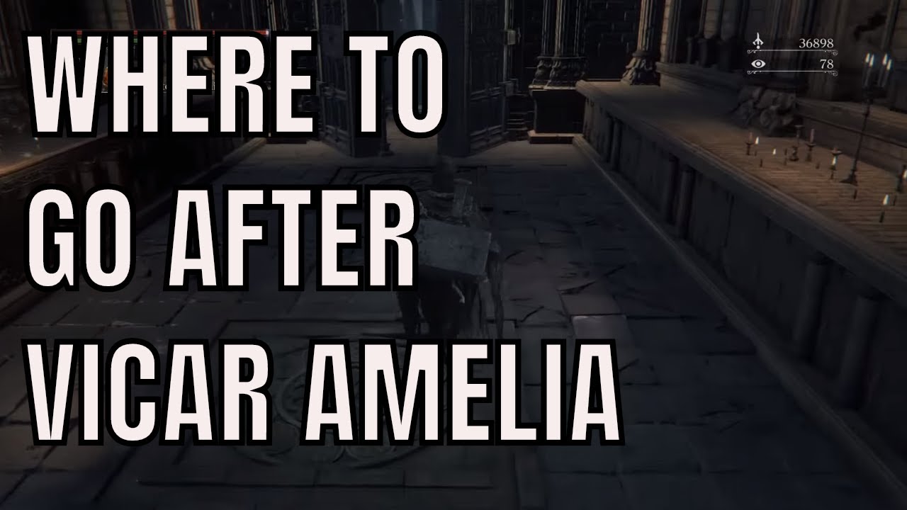 Bloodborne Where To Go After Amelia