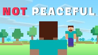 Minecraft, but peaceful mode is not what it seems..