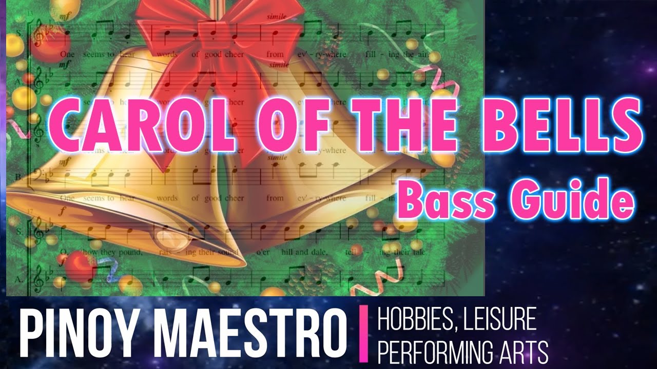 Carol of the Bells Bass Guide. - YouTube