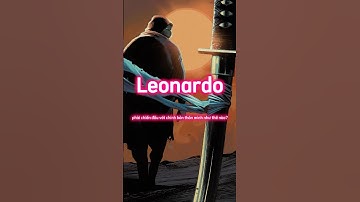 Leonardo phải chiến đấu với chính bản thân mình như thế nào?