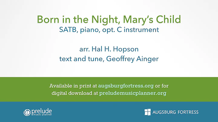 Born in the Night, Mary's Child - arr. Hal H. Hopson