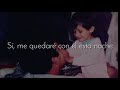 Camila Cabello - First Man (Traducida al Español)