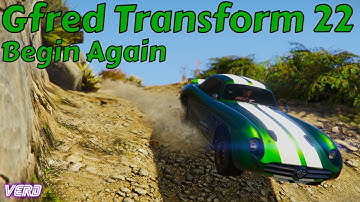 Begin Again: Gfred Transform №22 - GTA V PS5