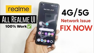 Realme 4G/5G Network Problem Solved | 100% Working Fix