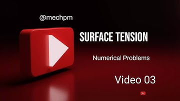 Fluid mechanics: Surface Tension//water bubble// numerical problem 03