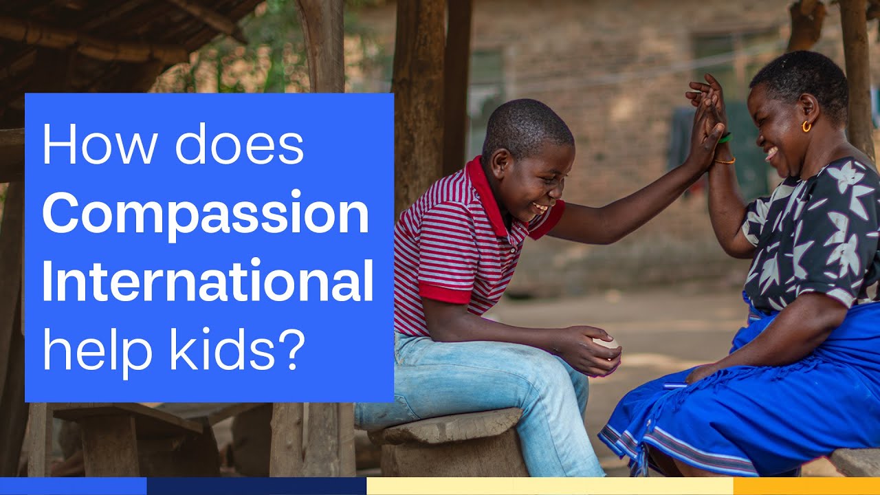 Как Compassion International помогает детям?