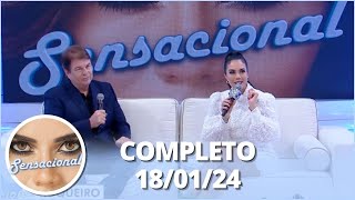 Sensacional: Augusto Xavier e Como lidar com stress (18/01/23) | Completo