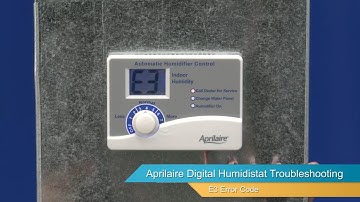 AprilAire Digital Humidistat Troubleshooting - E3 Error Code