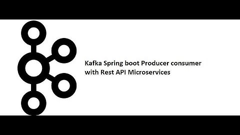 Kafka with Java Part 3: Producer Consumer in Two Different Spring Boot Services