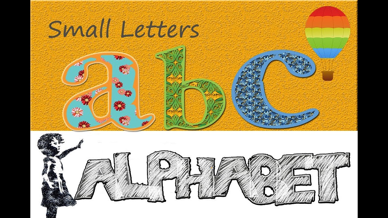 Small Letters | abc | abc songs with phonic sounds | abcds | Small ...