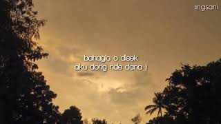 Story wa 30 detik ~kowe ora tau ngrumangsani~