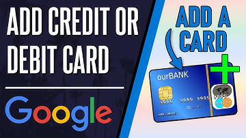 How to ADD Credit or Debit Card to Your Google Account
