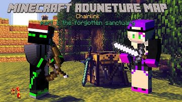 minecraft adventure map: Chainlink, part 1 the forgotten sanctuary 1/2