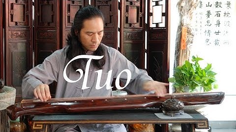 Tuo（Right hand basic Guqin techniques explanation）