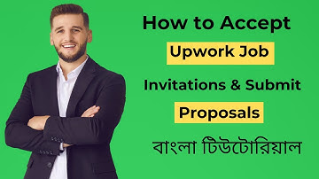 How to Accept Upwork Job Invitations and Submit Proposals - Bangla