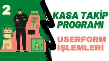 KASA TAKİP PROGRAMI | Excelde Kasa Kayıt ve Takip Programı 2 | Userform İşlemleri