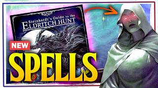 The Eldritch Hunt Spells are Brutally Strong (and interesting!)