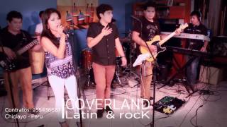 Video thumbnail of "Amor prohibido (cover Selena) - Coverland (chiclayo-Peru)"