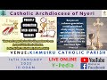 Priestly ordination livestream at kiamuiru catholic parish  nyeri central deanery