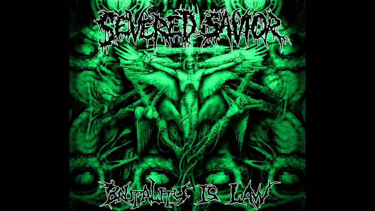 Severed Savior - Brutality Is Law (FULL ALBUM HD)