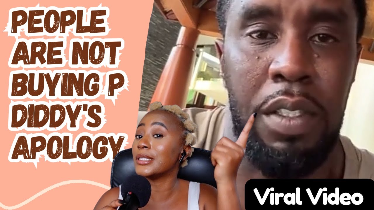 People Are Not Buying P Diddy's Recent Apology Video Viral Video