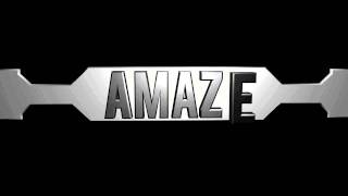 Official aMaZe Intro
