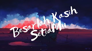 Besarlah Kasih SetiaMu - Bethany Nginden Surabaya