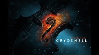 Cryoshell - Gravity Hurts (Feat. Budapest Art Orchestra) [Lyric Video]